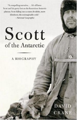 Scott of the Antarctic: A biography