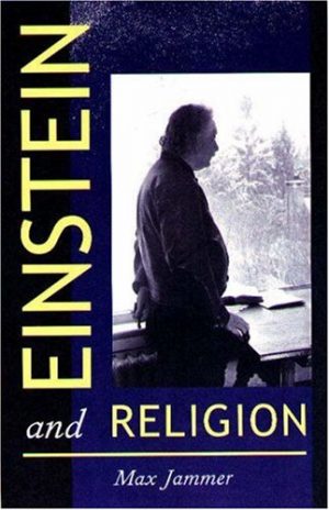 Einstein and religion: Physics and Theology